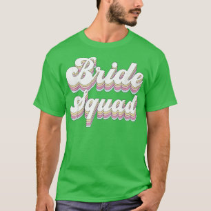 Bridesmaids Bachelorette T-shirt