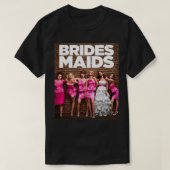 Bridesmaids Cast T-shirt (Design voorkant)
