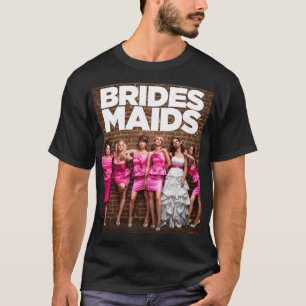 Bridesmaids Cast T-shirt