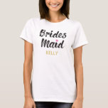 Bridesmaids Elegant Custom T-shirt<br><div class="desc">Een schattig T-shirt voor je ultra speciale Bridesmaids. Laat ze graag aan jullie kant staan gedurende de huwelijksceremonies met deze unieke persoonlijke naam bridesmaid shirten. Het kenmerkt de woorden "Bridesmaid"in een elegante tekst van de manuscriptstijl. Hieronder bevindt zich een plek voor een aangepaste naam of initialen in gouden kleur.</div>