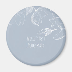 BRIDESMAIDS GIFTS Dusty Blue White Magnolias Magneet