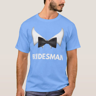 Bridesman 2 t-shirt