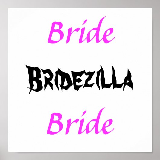 Bridezilla Bride Poster (Voorkant)