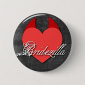 Bridezilla Button (Voorkant)