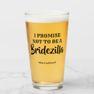 Bridezilla - Grappig bruidsmeisje voorstel Glas