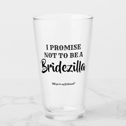Bridezilla - Grappig bruidsmeisje voorstel Glas (Voorkant)