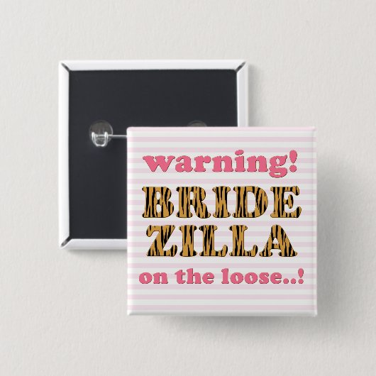Bridezilla op de los | Leuke offerte tijgerafdruk Vierkante Button 5,1 Cm (Voorkant /achterkant)