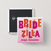 Bridezilla (S) Vierkante Button 5,1 Cm (Voorkant /achterkant)