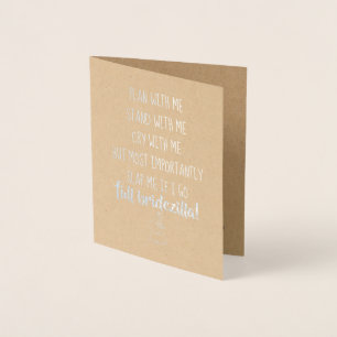Bridezilla Zeer grappig Bridesmaid of Maid of Hono Folie Kaarten