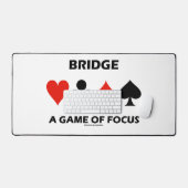 Bridge A Game Of Focus Duplicate Bridge Humor Bureaumat (Keyboard & Muis)