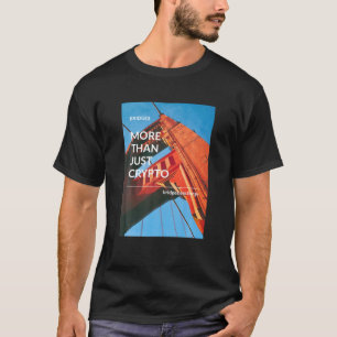 Bridge$ BRG.X Cryptocurrency   Meer dan alleen kri T-shirt