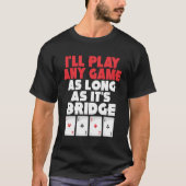Bridge Card Game Apparel Clofit T-shirt (Voorkant)