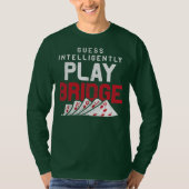 Bridge Card Game-ontwerp voor Bridge Lover Play T-shirt (Voorkant)