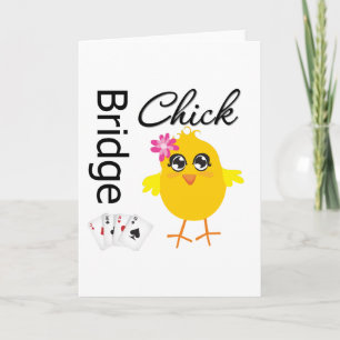 Bridge Chick Kaart