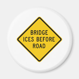 Bridge Ice Warning Highway Sign Magneet