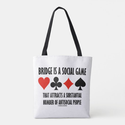 Bridge is een sociaal spelletje dat antisociale me tote bag (Achterkant)