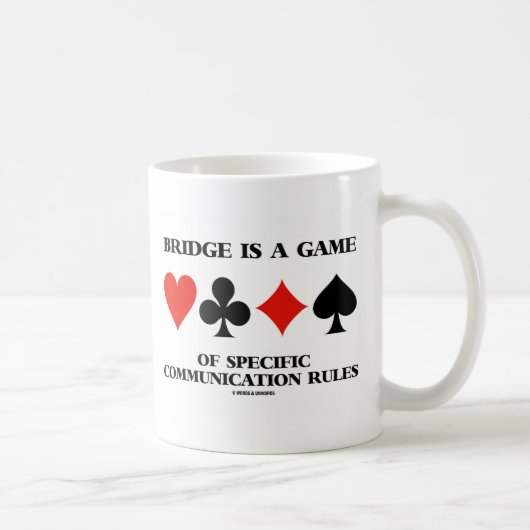 Bridge is een spel van specifieke communicatierege koffiemok (Rechts)