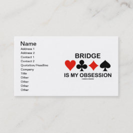 Bridge is mijn obsessie (Card Suits Bridge Humor) Visitekaartje
