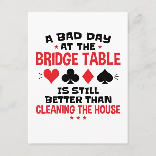 Bridge Player Funny Quote Bad Day aan Bridge Table Briefkaart (Voorkant)