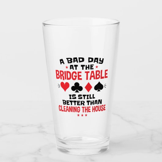 Bridge Player Funny Quote Bad Day aan Bridge Table Glas (Voorkant)