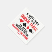 Bridge Player Funny Quote Bad Day aan Bridge Table Servet (Hoek)