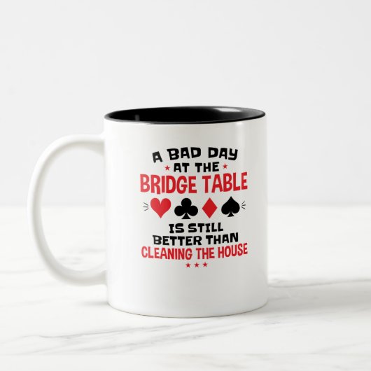 Bridge Player Funny Quote Bad Day aan Bridge Table Tweekleurige Koffiemok (Links)