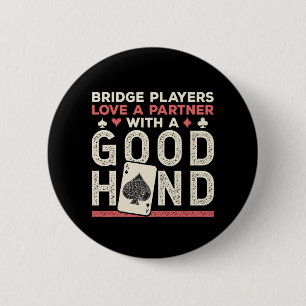 Bridge Player Joke Partner Goede Hand Ronde Button 5,7 Cm