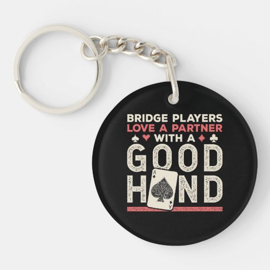Bridge Player Joke Partner Goede Hand Sleutelhanger (Voorkant)