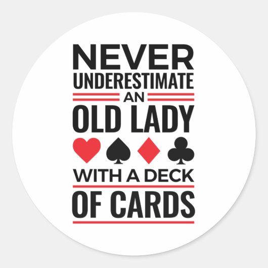 Bridge Player onderschat nooit oude Lady-kaarten Ronde Sticker (Voorkant)