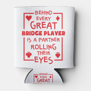 Bridge Player Partner die hun Oyes Funny Rolt Blikjeskoeler