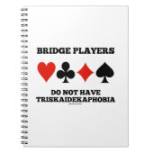 Bridge Players Do Not Have Triskaidekaphobia  Notitieboek (Voorkant)