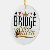 Bridge Queen Keramisch Ornament (Rechts)