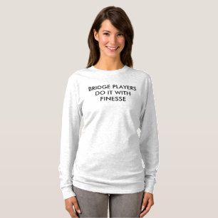 BRIDGE spelers doen het met Finesse - Lange hoes T T-shirt