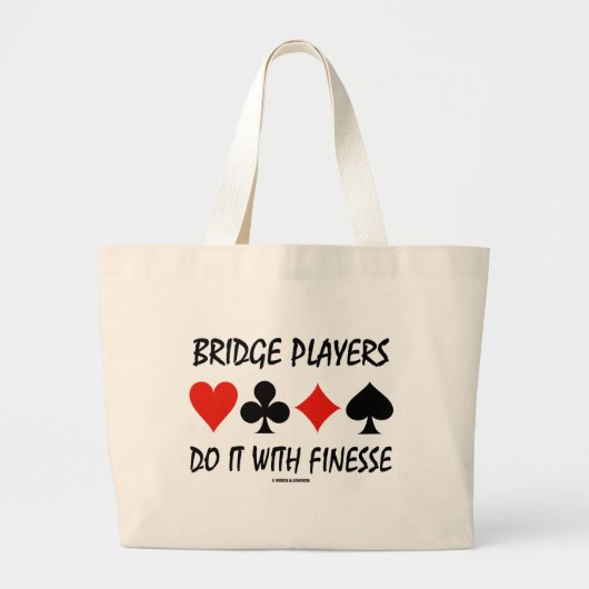 Bridge-spelers doen het met vier Finesse-kaarten Grote Tote Bag (Voorkant)