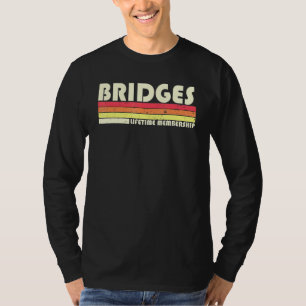 Bridges Surname Retro  80-90-jarige Reu T-shirt