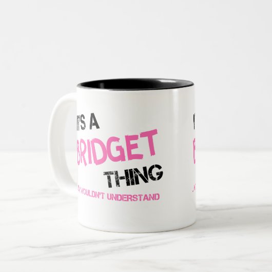 Bridget ding dat je niet zou begrijpen tweekleurige koffiemok (Voorkant links)