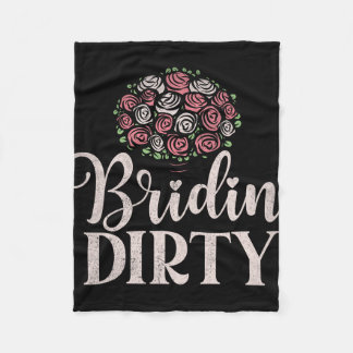 Bridin Dirty Funny Bride Fleece Deken