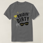 Bridin vies vuil vrijgezellenfeest  t-shirt (Design voorkant)