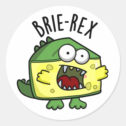 Brie-rex Funny Cheese TRex Pun Ronde Sticker (Voorkant)
