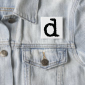 Brief D Vierkante Button 5,1 Cm (In situ)