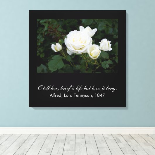 Brief is leven maar liefde is lang (Tennyson quote Canvas Afdruk (Insitu (Houten vloer))