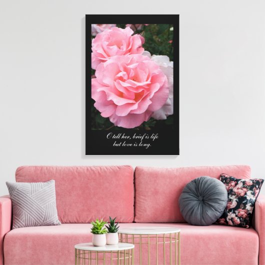 Brief is leven maar liefde is lang (Tennyson quote Canvas Afdruk (Insitu (Woonkamer))