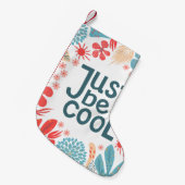 Briefkaart, gewoon cool, motiverend citaat, letter kleine kerstsok (Voorkant (Hangend))