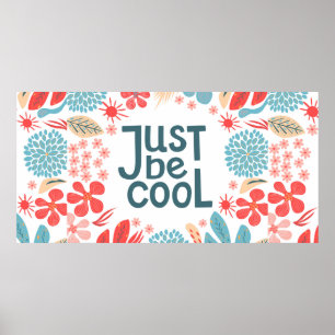 Briefkaart, gewoon cool, motiverend citaat, letter poster