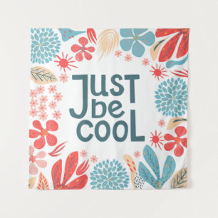Briefkaart, gewoon cool, motiverend citaat, letter wandkleed