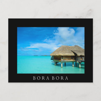 Briefkaart met zwarte tekst Bora Bora Bora