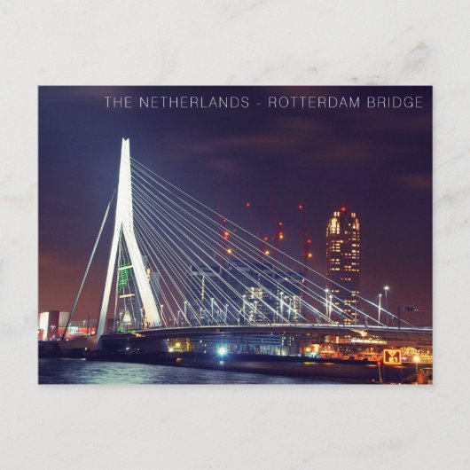 BRIEFKAART - NEDERLAND - ROTTERDAM BRIDGE (Voorkant)