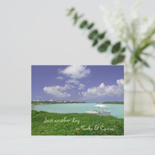 briefkaart / "Nog een dag in Turks- en Caicoseilan (Staand voorkant)