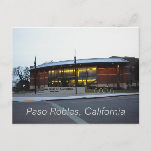 Briefkaart: Superior Court, Paso Robles, Californi Briefkaart (Voorkant)