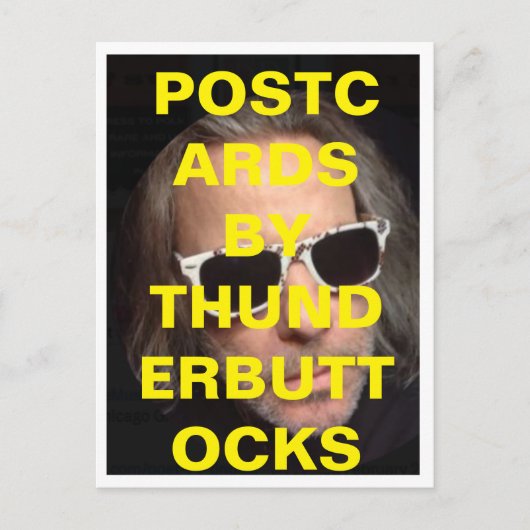 Briefkaart van Thunderbuttocks (Voorkant)